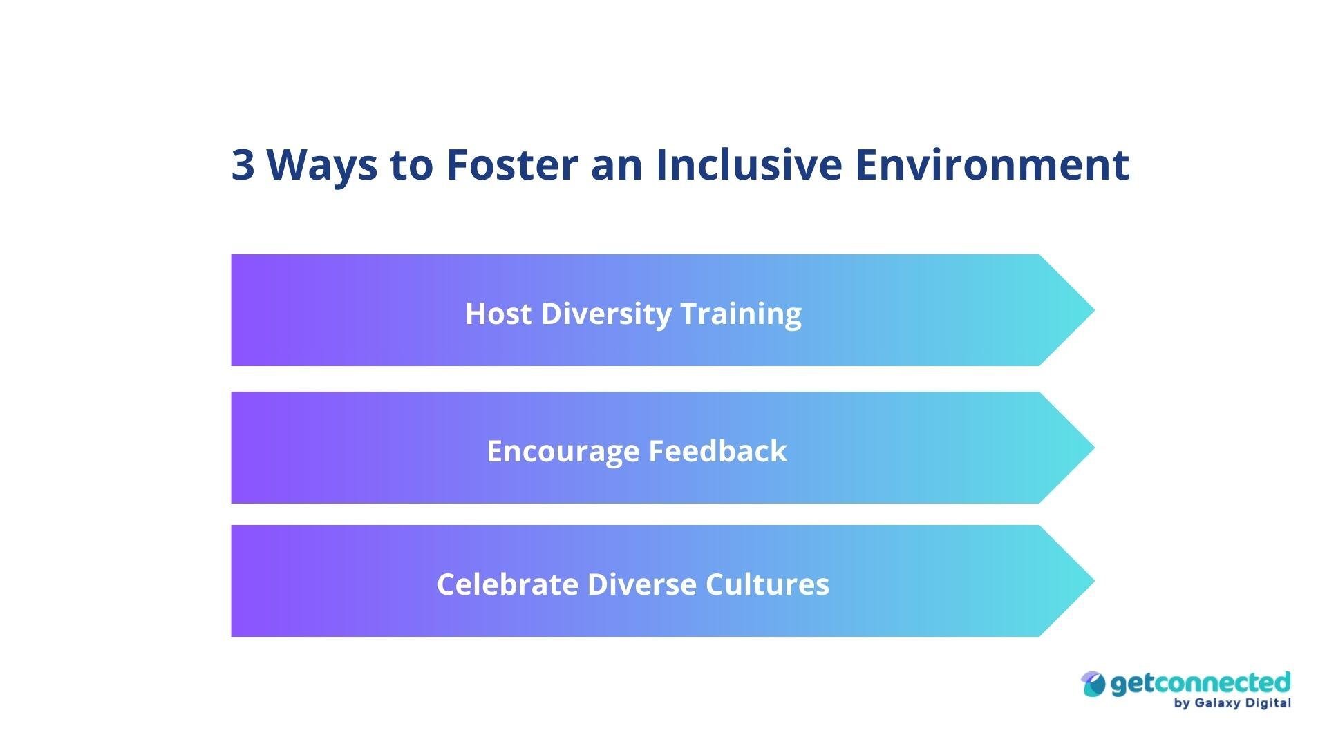 3 ways to foster an inclusive environment