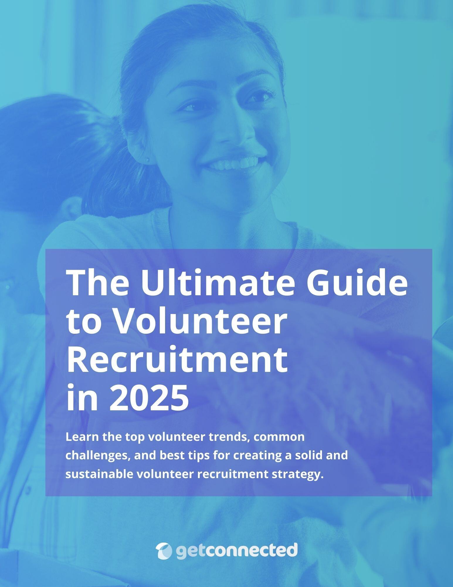 Ultimate Guide to Volunteer Recruitment in 2025 Ebook Cover Thumbnail 